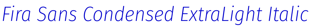Fira Sans Condensed ExtraLight Italic 字体